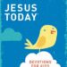Book cover for Jesus Today - Devotions for Kids