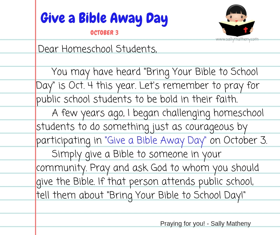 photo of a letter from Sally to homeschoolers challenging them to give a Bible away to someone the day before Take Your Bible to School Day