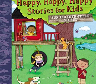 Happy, Happy, Happy Stories for Kids book cover