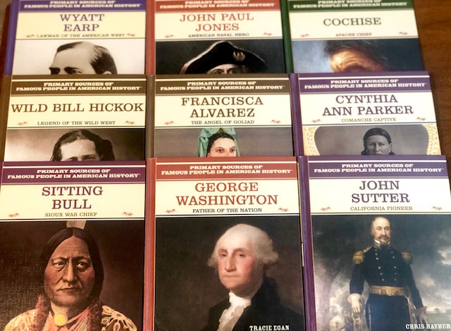 Books found in the Primary Sources of Famous People in American History series. 