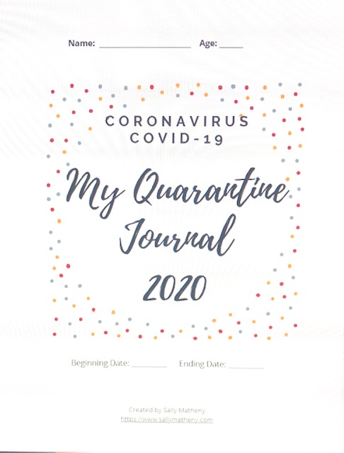 My Quarantine Journal front cover. Contact Sally for free, full download.