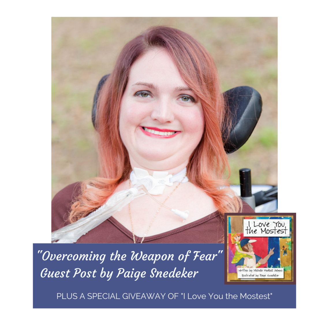 Overcoming Fear- Paige Snedeker