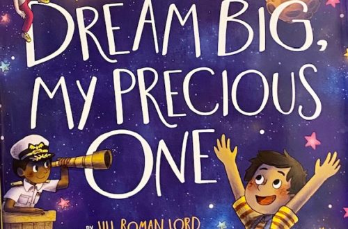 Dream Big, My Precious One book cover