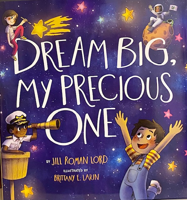 Dream Big, My Precious One book cover