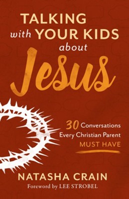 Talking With Your Kids About Jesus book cover