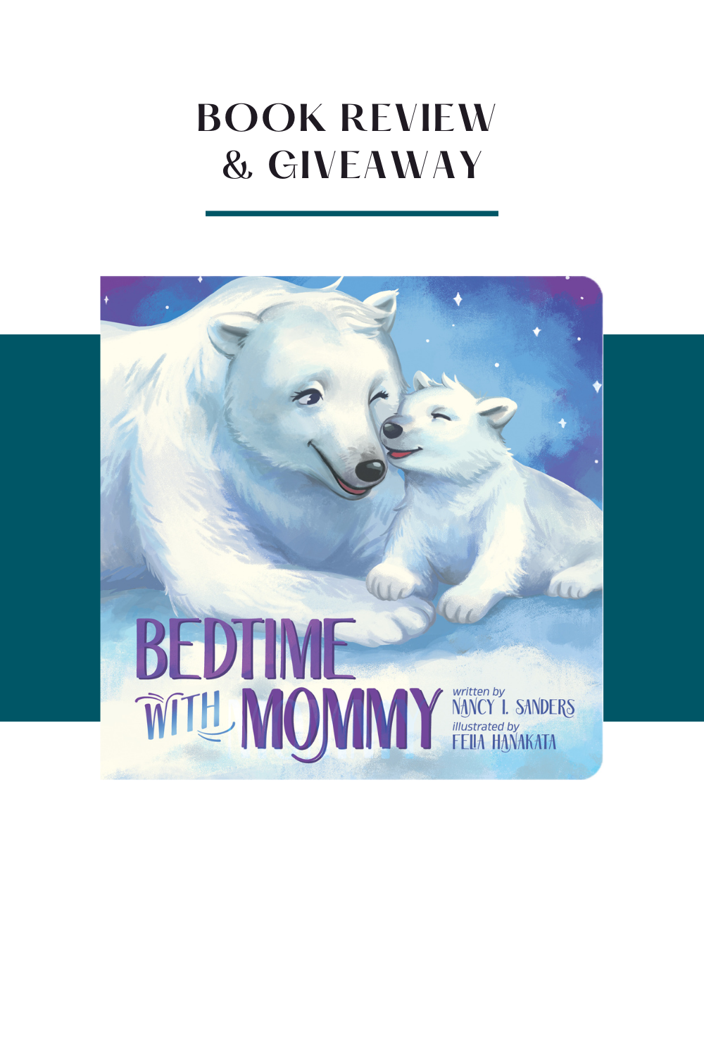 Bedtime with Mommy Book Review