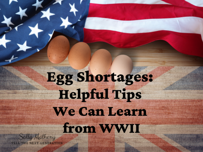 Egg Shortages Helpful Tips We Can Learn from WWII Sally Matheny