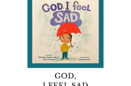 Shows book cover of the picture book, GOD, I FEEL SAD. Text: Title and Book Review. sallymatheny.com