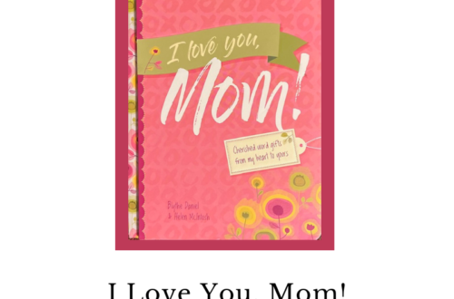 Book cover of I LOVE YOU, MOM!