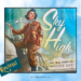Shows book cover of Sky High. Text: Sky High WASP Aviation Book Review
