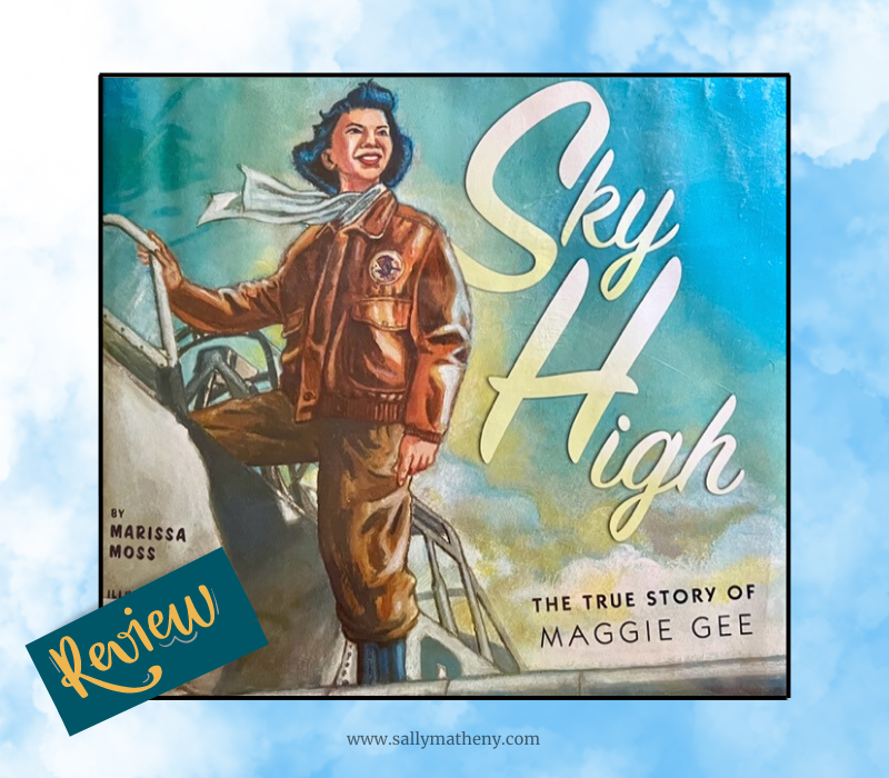 Shows book cover of Sky High. Text: Sky High WASP Aviation Book Review