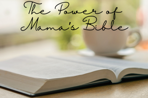 Shows a Bible with a cup of coffee. Text: The Power of Mama's Bible
