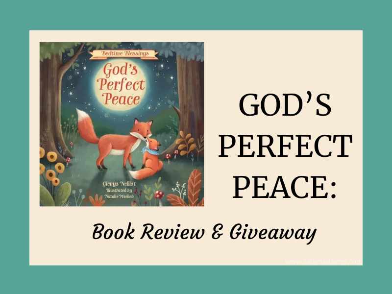 God's Perfect Peace: Book Review & Giveaway