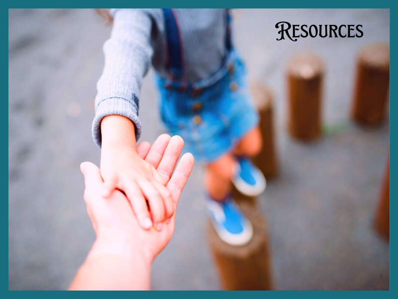 Shows a hand assisting a child who is climbing. Text: Resources