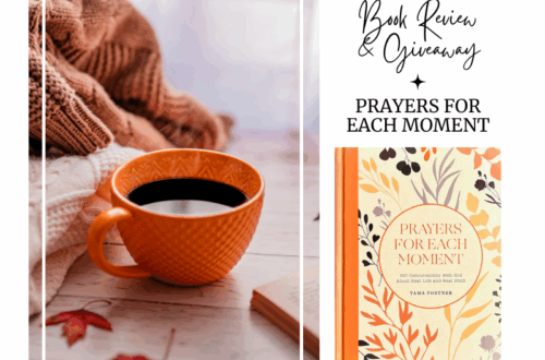 Book Review & Giveaway: Prayers for Each Moment (Book cover, cup of coffee, sweater).