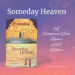 Shows 2 book covers. Text: SOMEDAY HEAVEN: A Comparison book review of two editions