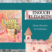 Enough Elizabeths Book Review and Giveaway