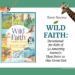 WILD FAITH Book Cover. Book Review
