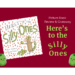 Here's to the Silly Ones Book Review