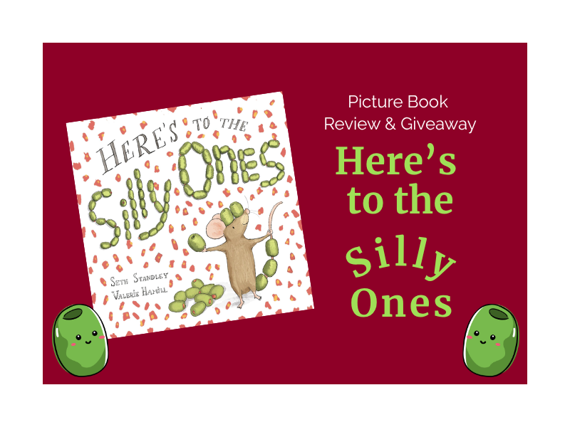 Here's to the Silly Ones Book Review